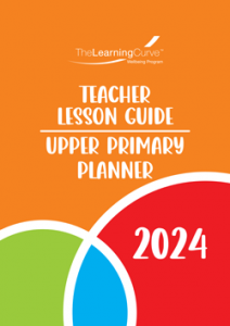 Teacher Lesson Guide – 2024 Upper Primary Planner