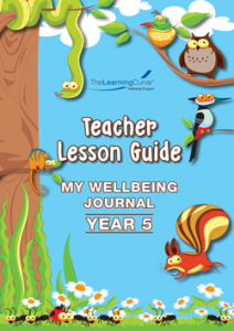 Teacher Lesson Guide – 2022 My Wellbeing Journal Year 5