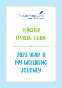 Teacher Lesson Guide – 2023 My Wellbeing Journey Year 11