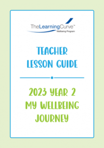 Teacher Lesson Guide – 2023 My Wellbeing Journey Year 2
