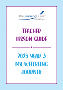 Teacher Lesson Guide – 2023 My Wellbeing Journey Year 3