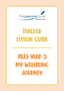 Teacher Lesson Guide – 2023 My Wellbeing Journey Year 5