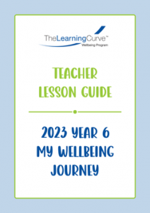 Teacher Lesson Guide – 2023 My Wellbeing Journey Year 6